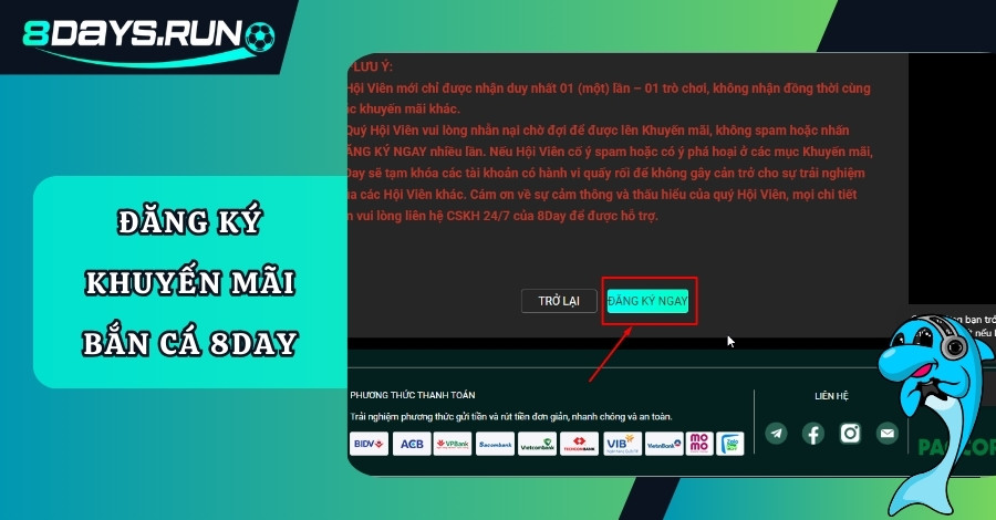 Quy trình đăng ký nhận khuyến mãi bắn cá tại 8DAY
